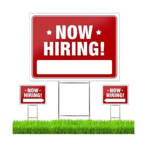 24" x 18" Now Hiring Signs for Business with Stakes for Outdoor Placement