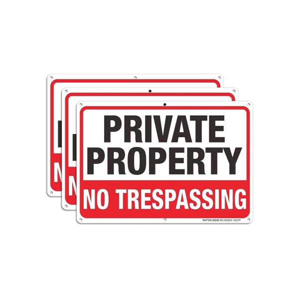 Easy to Mount Private Property Aluminum No Trespassing Signs 3 Pack 10x7