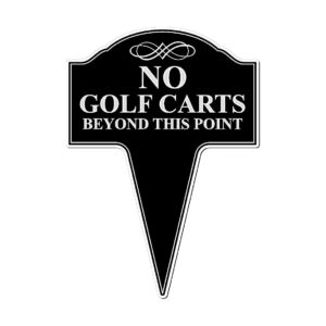 No Golf Carts Aluminum Yard Signs for Personal Property Marking