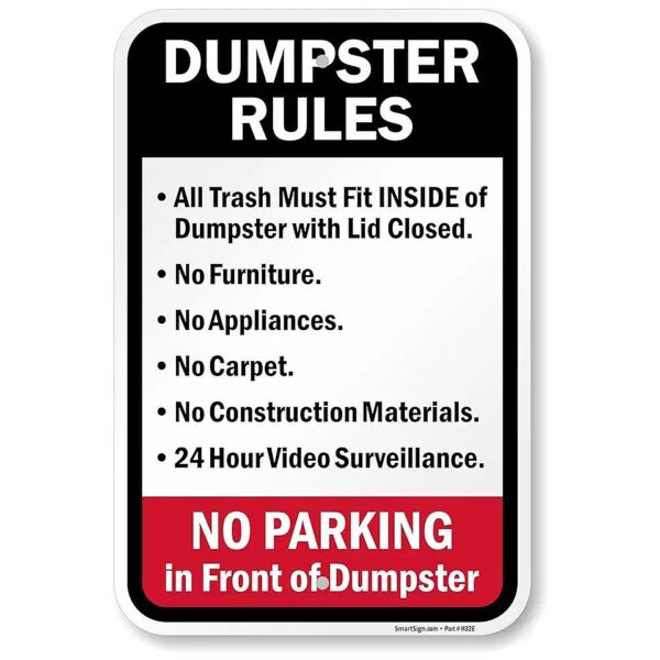 No Parking In Front Of Dumpster Aluminum Composite Material