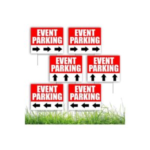 Sturdy Coroplast Event Parking Signs with Arrows 6 Pack 16x12 for Guest Parking