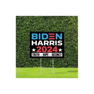 Truth Hope Decency 2024 Biden Kamala Harris Election Campaign Signs Coroplast Yard